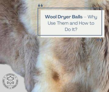 Peaux de mouton - Boules de séchage en laine – pourquoi les utiliser et comment s'en servir ?